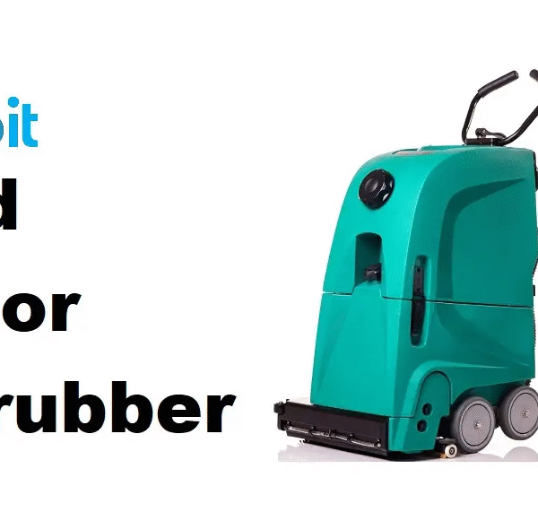 What to Know Before Buying the Best Floor Scrubber for Your Space