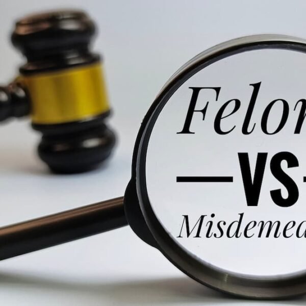 Difference between the Laws related to Felony and Misdemeanor